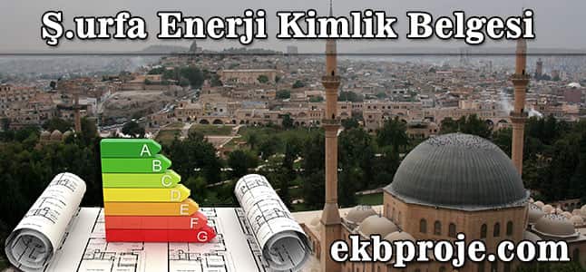 Şanlıurfa Enerji Kimlik belgesi